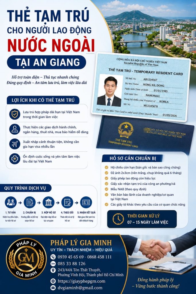 Thẻ tạm trú cho người lao động nước ngoài tại An Giang