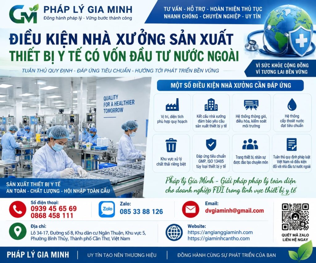 Điều kiện nhà xưởng sản xuất thiết bị y tế có vốn đầu tư nước ngoài