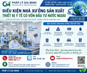 Điều kiện nhà xưởng sản xuất thiết bị y tế có vốn đầu tư nước ngoài