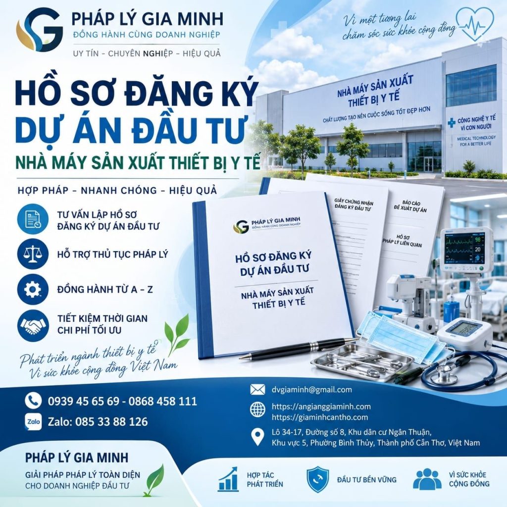 Hồ sơ đăng ký dự án đầu tư nhà máy sản xuất thiết bị y tế
