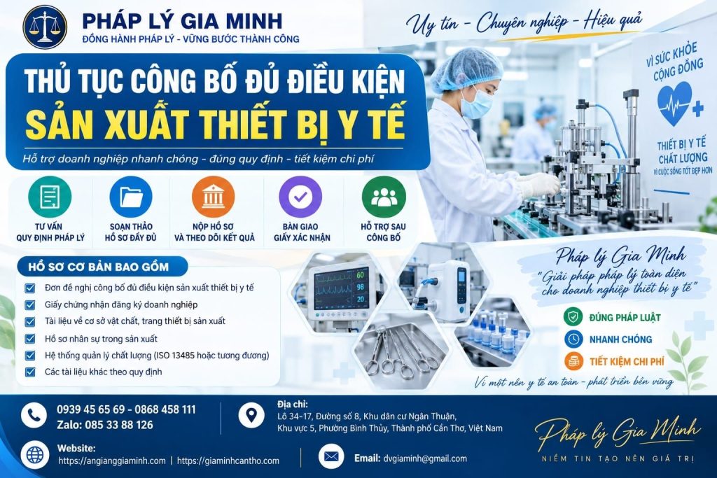 Thủ tục công bố đủ điều kiện sản xuất thiết bị y tế