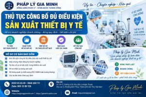 Thủ tục công bố đủ điều kiện sản xuất thiết bị y tế
