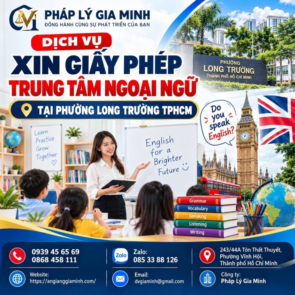 Dịch vụ xin giấy phép trung tâm ngoại ngữ tại phường Long Trường TPHCM