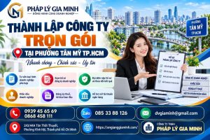 Thành lập công ty trọn gói tại phường Tân Mỹ TP.HCM
